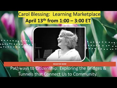 Carol Blessing         Bridges & Tunnels April 13 2021