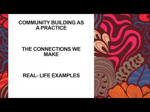 Danyetta Najoli Webinar on Community Building as a Practice: The Connections We Make.