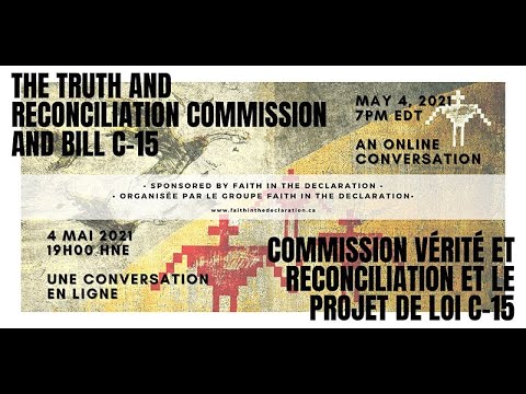 Commission vérité et reconciliation et le Projet de loi C-15